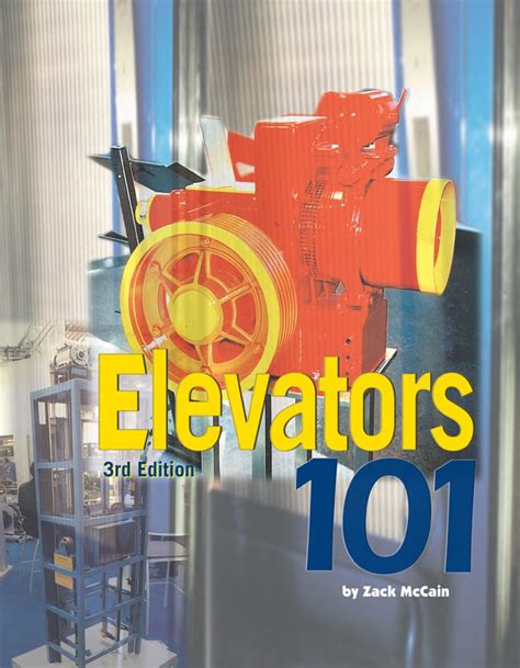 Full Download Elevator 101 3Rd Edition Digital Edition Zack 