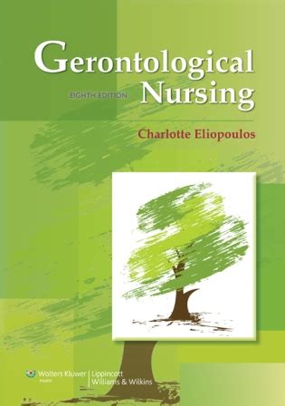 Read Online Eliopoulos Gerontological Nursing 8Th Edition 