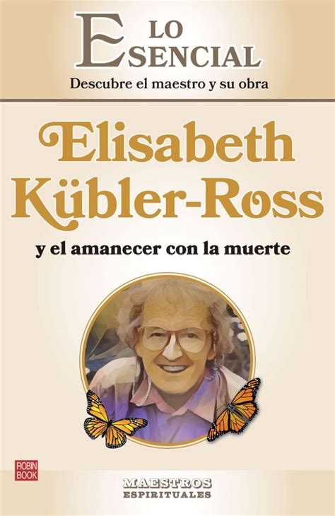 Elisabeth Kübler Ross