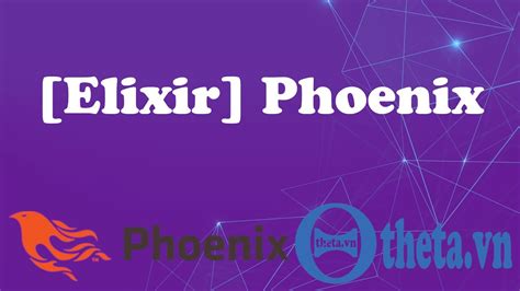 Elixir Phoenix Tutorial