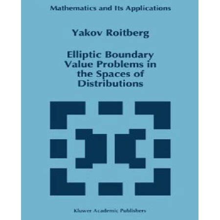 Read Elliptic Boundary Value Problems In The Spaces Of Distributions 1St Edition 