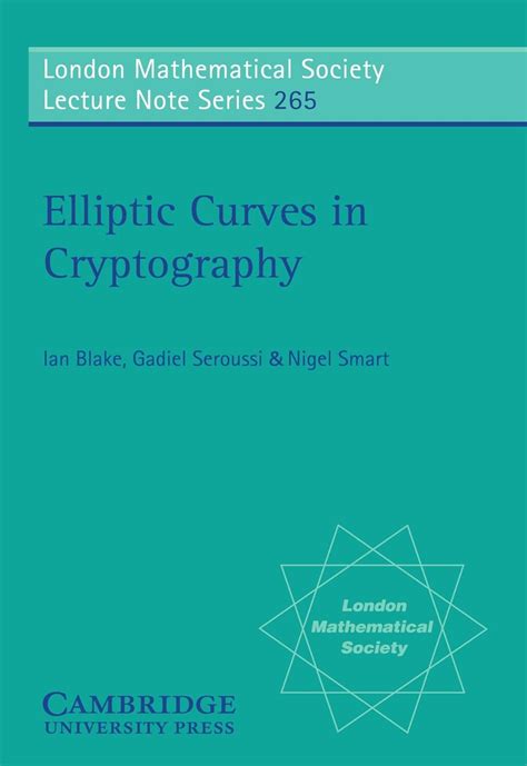 Elliptic Curves in Cryptography (London Mathematical Society Lecture Note Series)