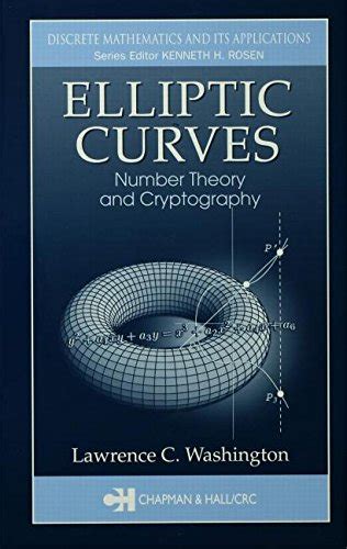 Elliptic Curves: Number Theory and Cryptography (Discrete Mathematics and Its Applications)
