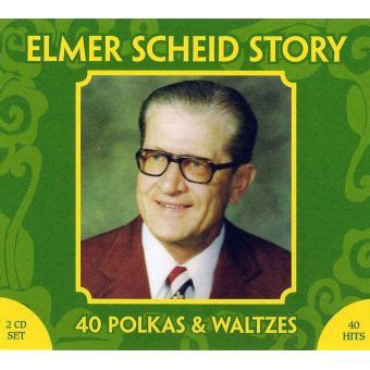 elmer scheid biography