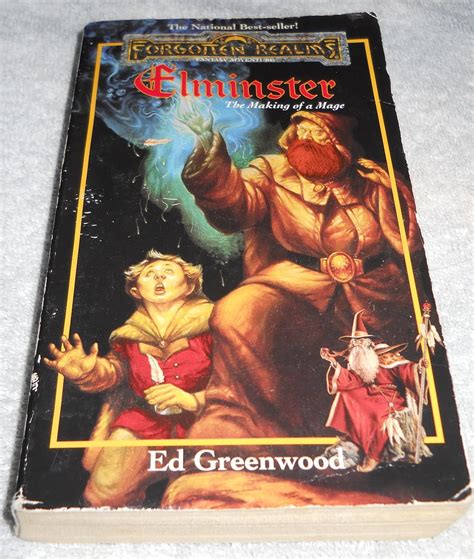 Elminster The Making Of A Mage Forgotten Realms 1 Ed Greenwood