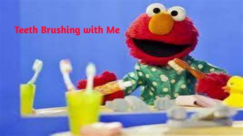 Elmo Video Brushing Teeth