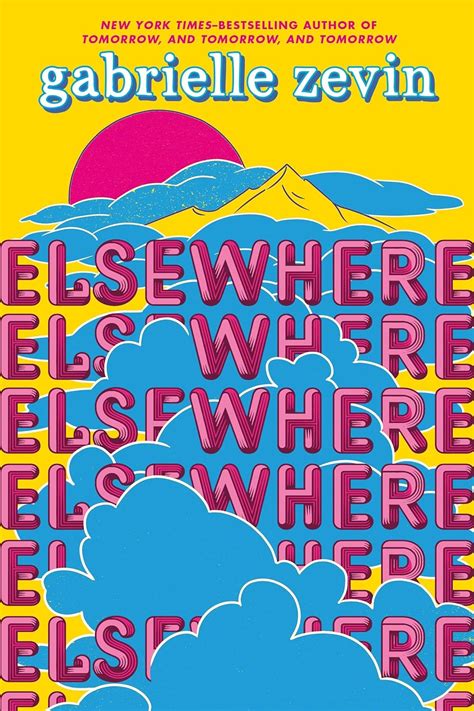 elsewhere gabrielle zevin novel