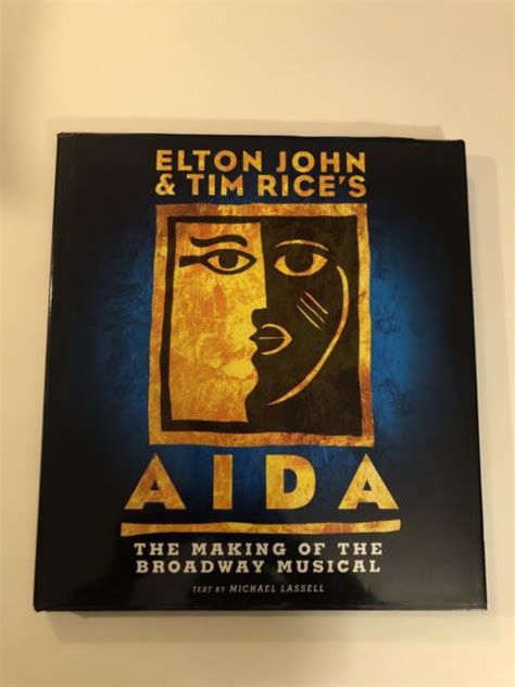 Full Download Elton John And Tim Rices Aida The Making Of The Broadway Musical 