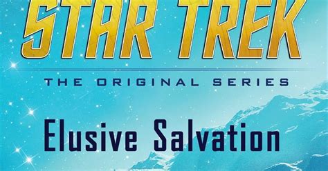 Read Elusive Salvation Star Trek The Original Series 