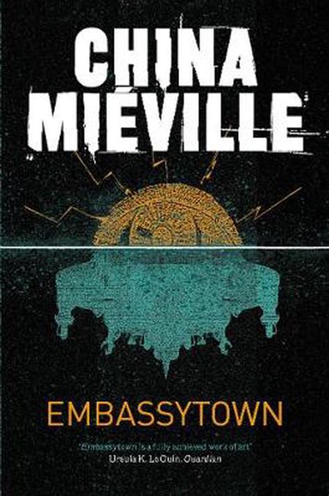 Full Download Embassytown China Mieville 