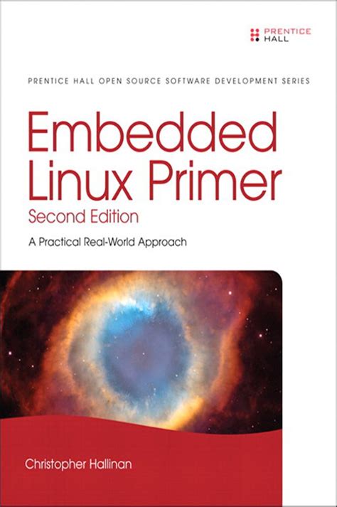 Embedded Linux Primer 2nd Edition