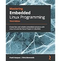Embedded Linux Primer 3rd Edition