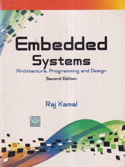 Embedded Systems Raj Kamal Second Edition Text