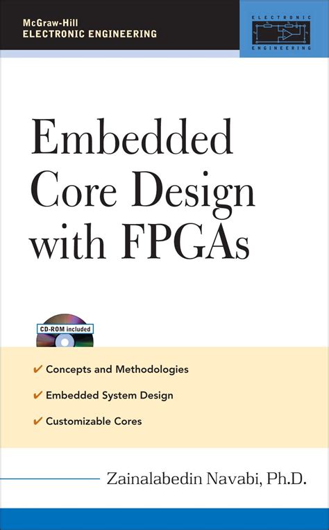 Read Online Embedded Core Design With Fpgas Mcgraw Hill Electronic Engineering 