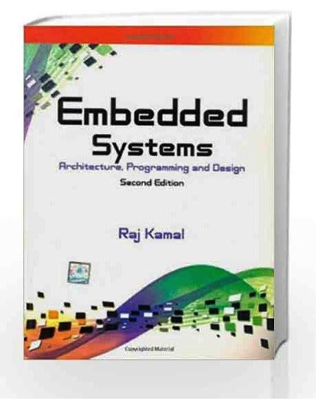 Read Online Embedded Systems By Rajkamal 2Nd Edition 