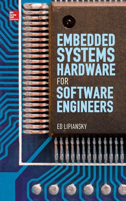 Read Online Embedded Systems Hardware For Software Engineers 