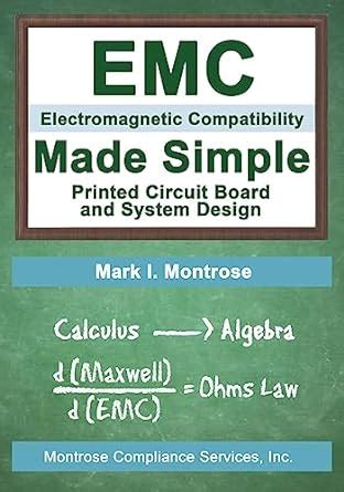 Emc Made Simple By Mark I Montrose