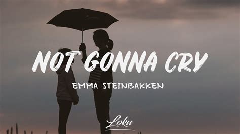 emma steinbakken not gonna cry mp3 download