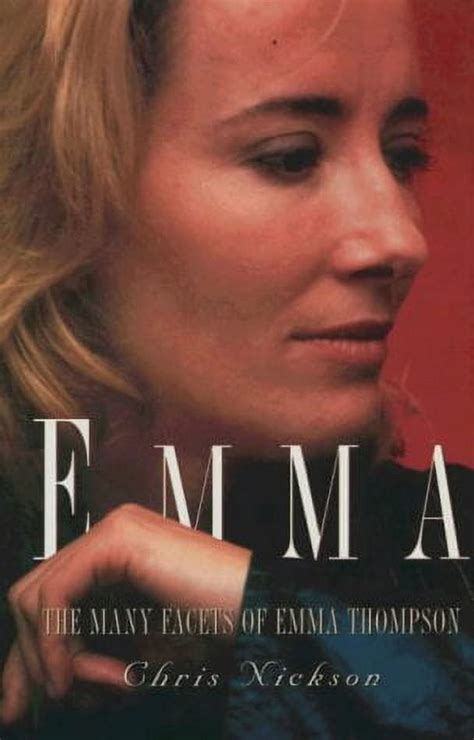 Download Emma The Many Facets Of Emma Thompson Hardcover 