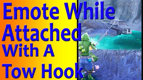 Emote While Attached With A Tow Hook Cannon