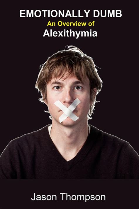 Read Emotionally Dumb An Overview Of Alexithymia 