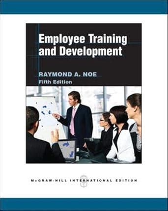 Employee Training And Development 5th Edition
