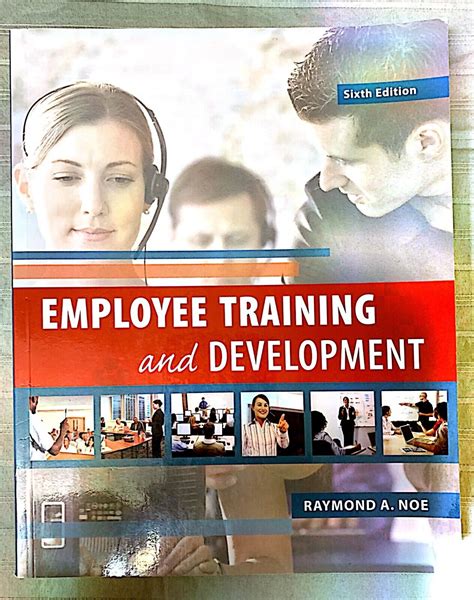 Read Online Employee Training And Development Noe 6Th Edition 