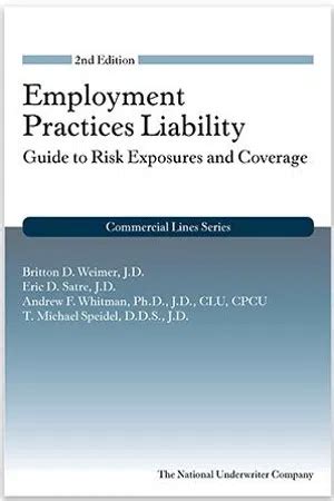 Read Employment Practices Liability Guide To Risk Exposures And Coverage 