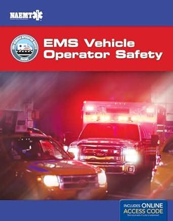 Ems Vehicle Operator Safety Includes With Interactive Tools