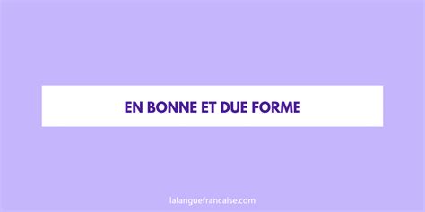 En Bonne Forme