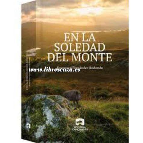 en la soledad del monte