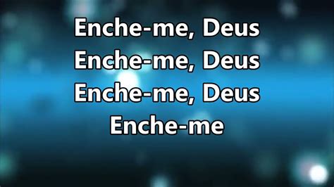Enche Me Deus