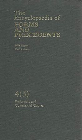 Encyclopaedia Of Forms And Precedents 22 2 A