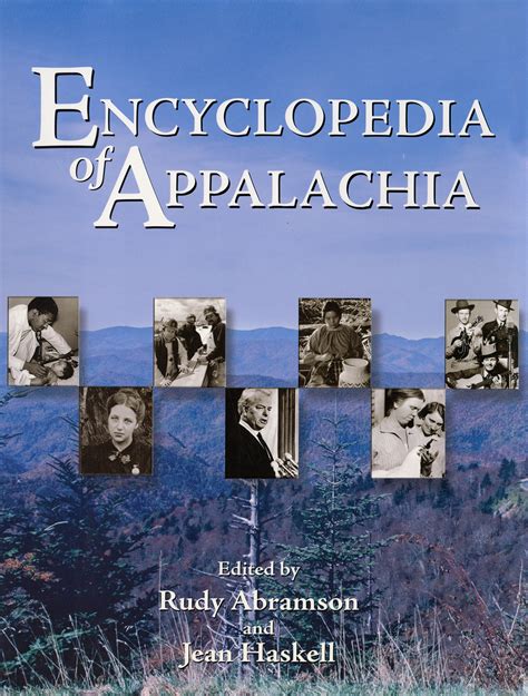 Encyclopedia Of Appalachia