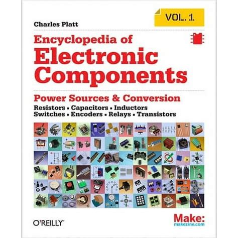 Encyclopedia Of Electronic Components Volume 2 Platt