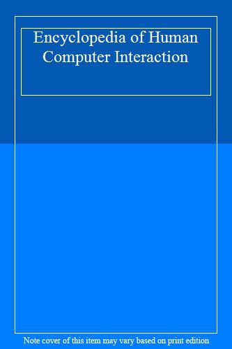 Encyclopedia Of Human Computer Interaction