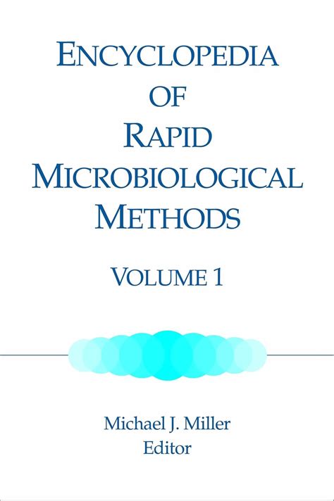 Encyclopedia Of Rapid Microbiological Methods
