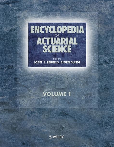 Download Encyclopedia Of Actuarial Science 
