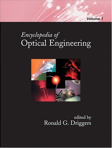 Read Online Encyclopedia Of Optical Engineering 