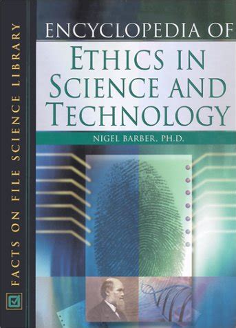 Full Download Encyclopedia Of Science Technology And Ethics 