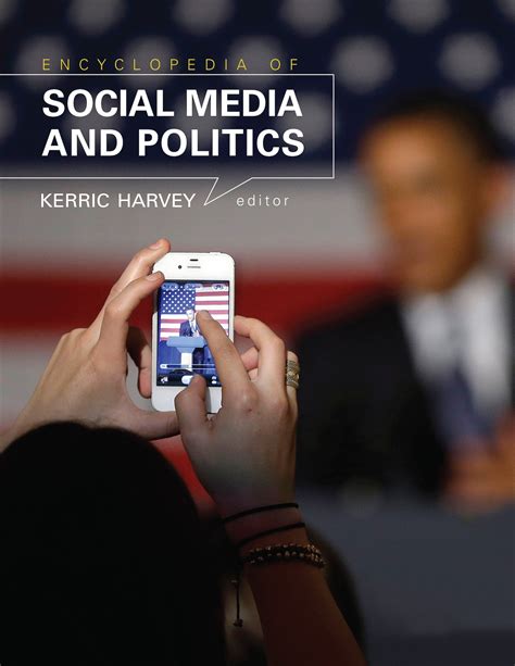 Read Encyclopedia Of Social Media And Politics 