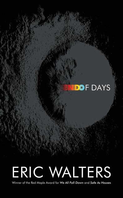 End Of Days Eric Walters