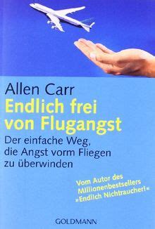 endlich frei von flugangst der einfache weg die a