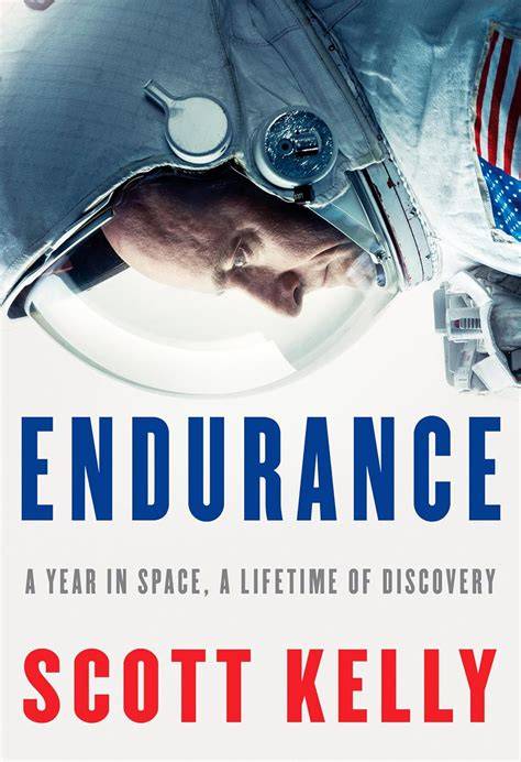 endurance a year in space a lifetime of discovery