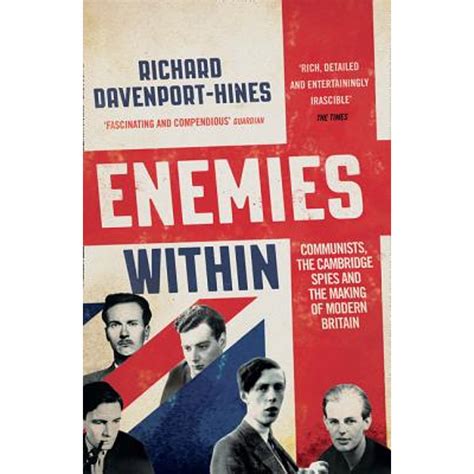 Read Enemies Within Communists The Cambridge Spies And The Making Of Modern Britain 