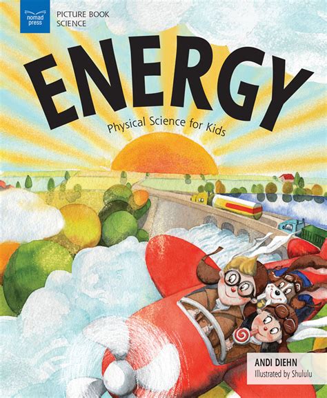 Energy Kids Discover Energy Science For Kids - Energy Science For Kids