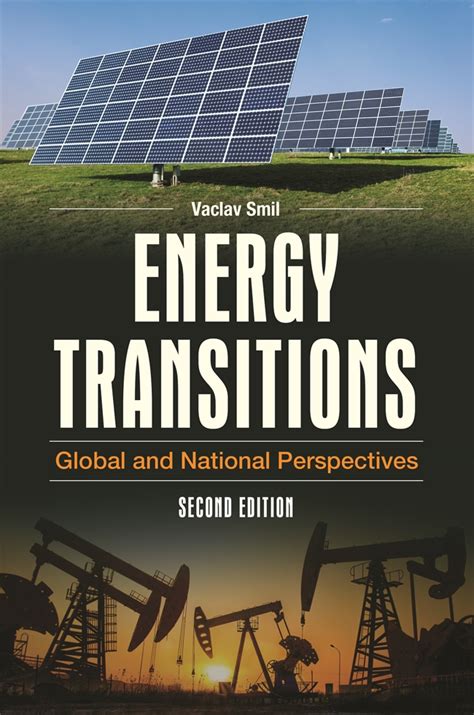 Read Energy Transitions Global And National Perspectives 2Nd Edition 