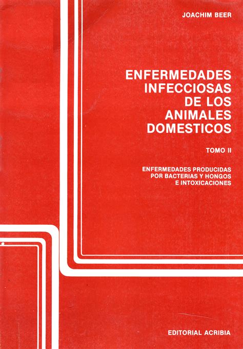 Full Download Enfermedades Infecciosas De Grandes Animales Domacsticos Enfermedades Infecciosas Spanish Edition 