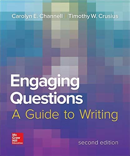 Read Online Engaging Questions A Guide To Writing 2E 