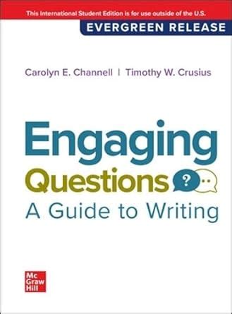 Read Online Engaging Questions A Guide To Writing 2E 